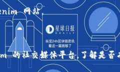 关于您无法访问 Tokenim 的问题，以下是一些可能