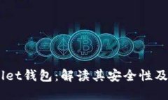 biasotiTPWallet钱包：解读其安全性及风险防范措施