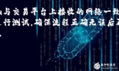 您可以通过以下步骤将Tokenim（或任何其他加密货